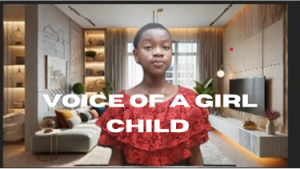 VOICE OF A GIRL CHILD